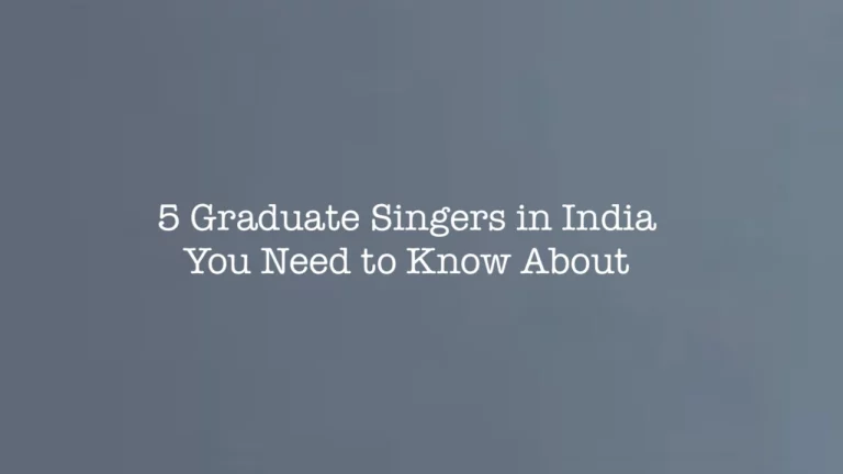 Top Graduate Singers in India: 14 Musical Mavericks Stealing Spotlight